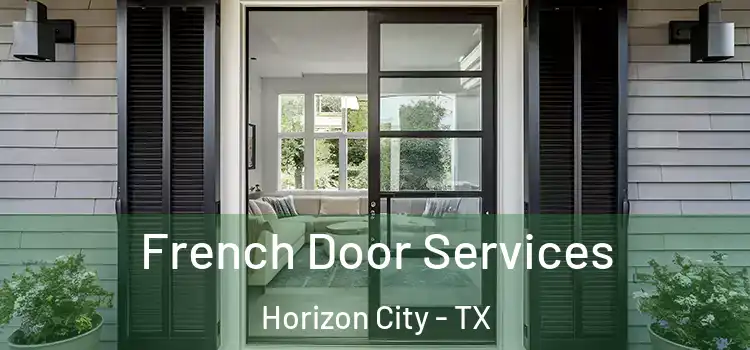  French Door Services Horizon City - TX
