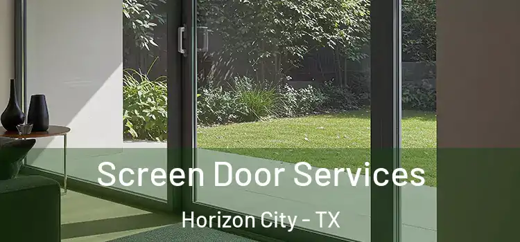  Screen Door Services Horizon City - TX
